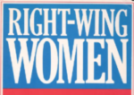 Right Wing Women The Politics of Domesticated Females - Andrea Dworkin